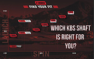 KBS Which Shaft is Right for You